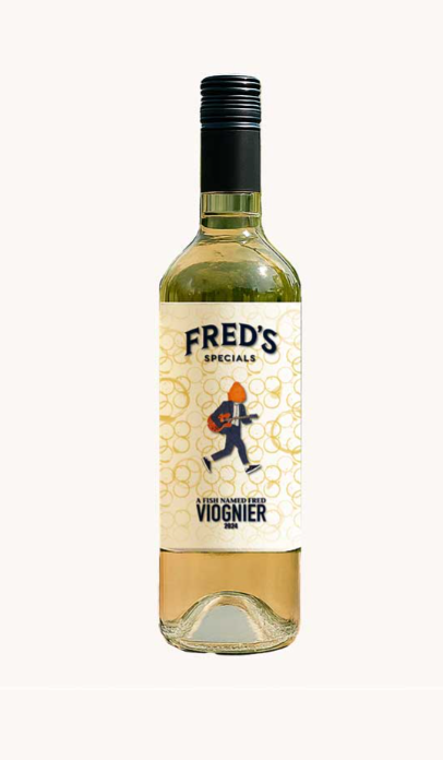 Fred's special wine, white, a Fish named Fred